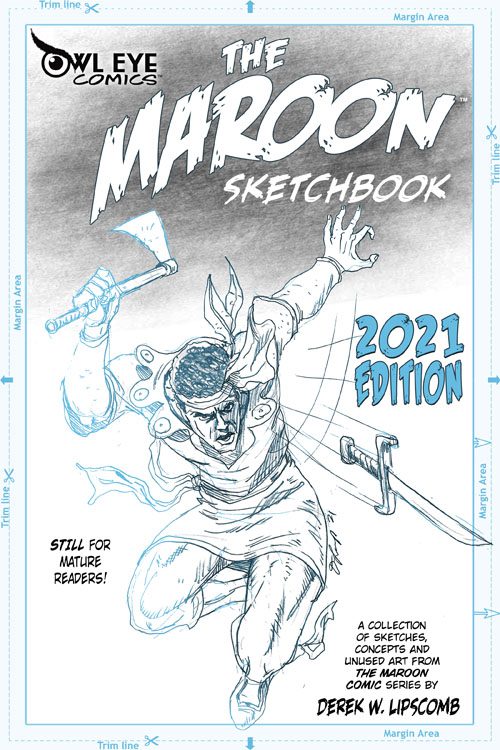 The Maroon Sketchbook 2021 Edition