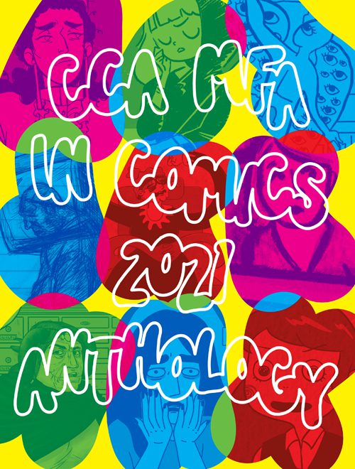 CCA MFA Comics Anthology 2021