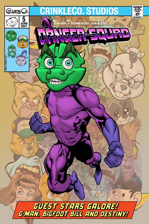 Dirk Domingo And The Danger-Squad #5
