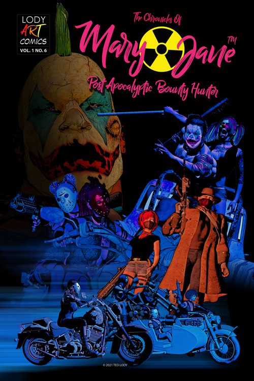Chronicles Of Mary Jane Post Apocalyptic Bounty Hunter #6