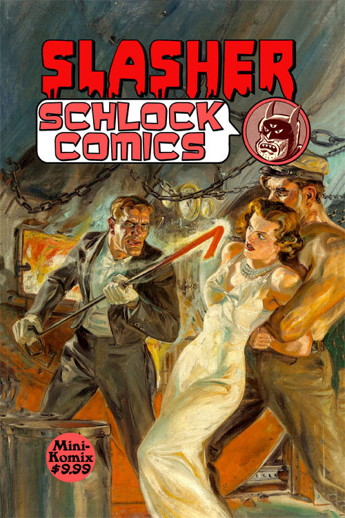 Slasher Schlock Comics