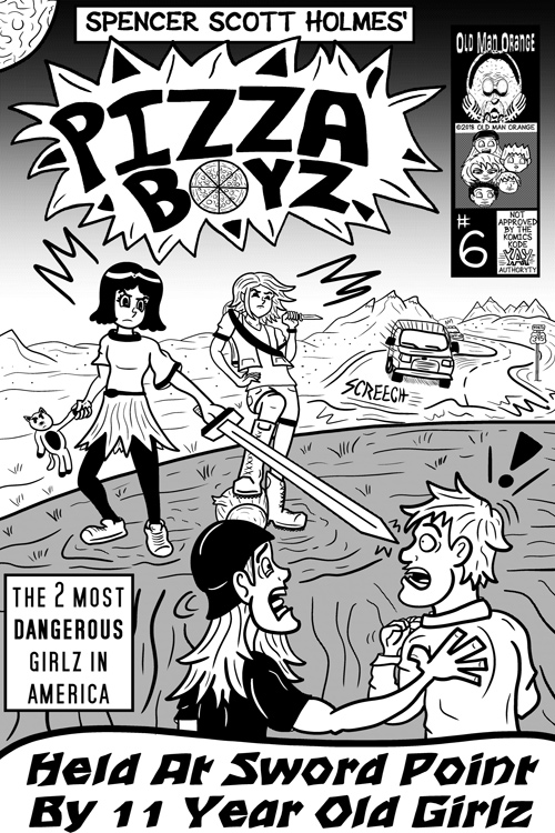 Pizza Boyz #6