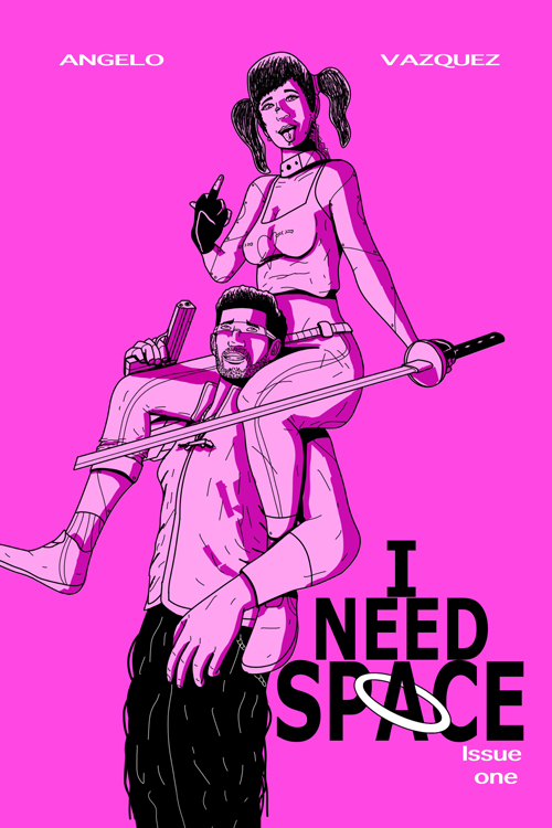 I Need Space #1
