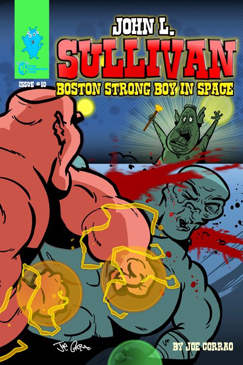 John L Sullivan Boston Strong Boy In Space #10
