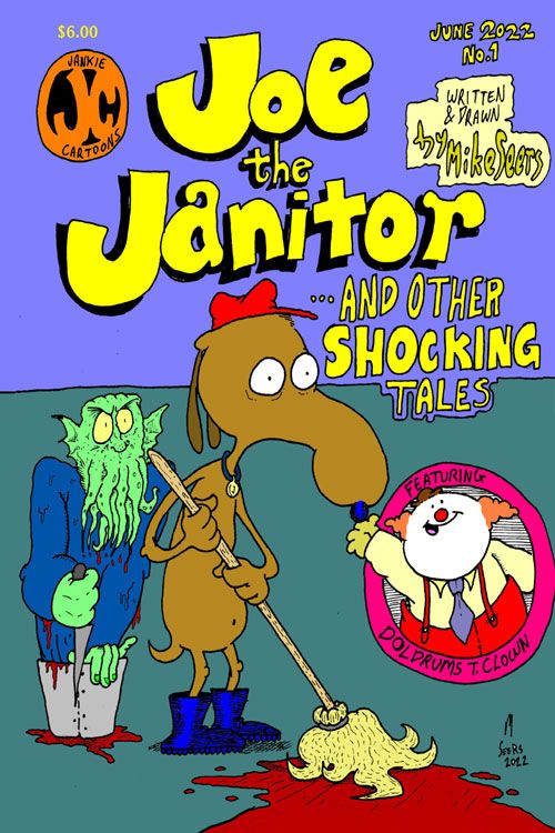 Joe The Janitor #1