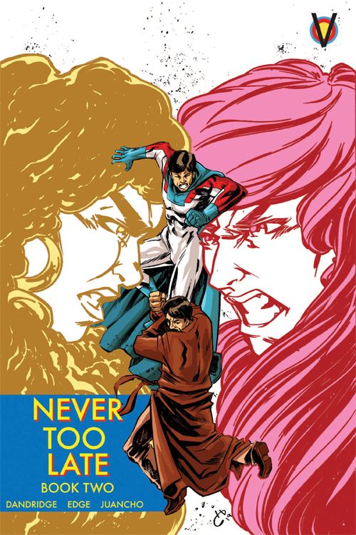 Never Too Late #2