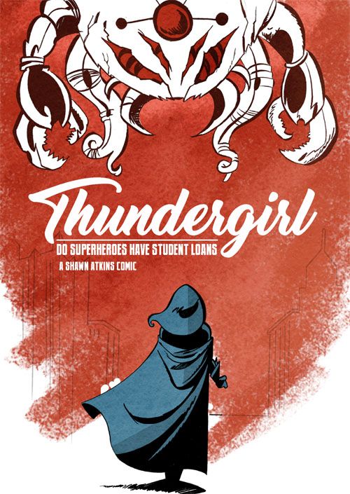 Thundergirl: Do Superheroes Have Student Loans