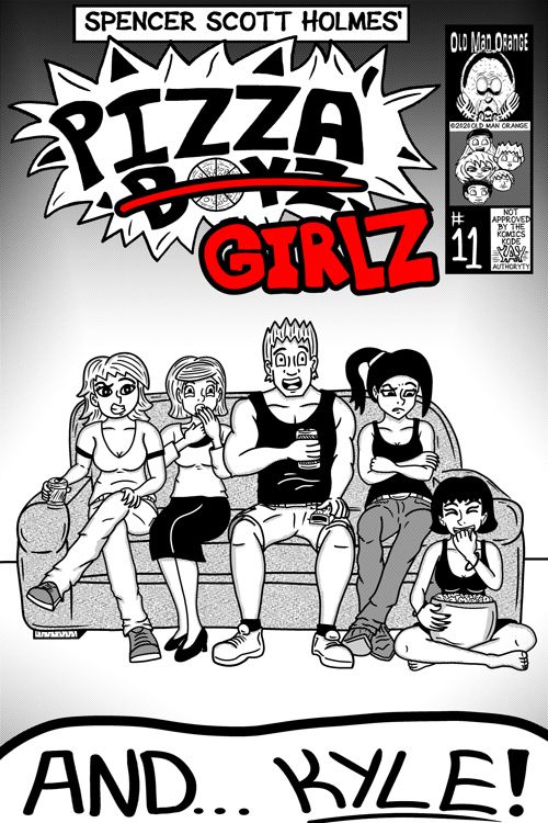 Pizza Boyz #11