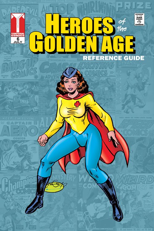 Heroes Of The Golden Age #6