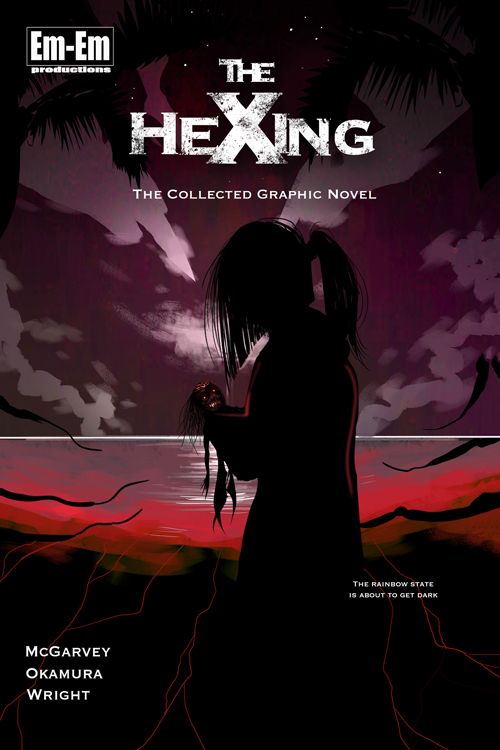 The Hexing: The Collected Graphic Novel