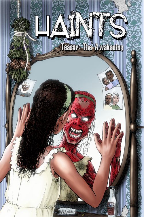 Haints: The Awakening #1