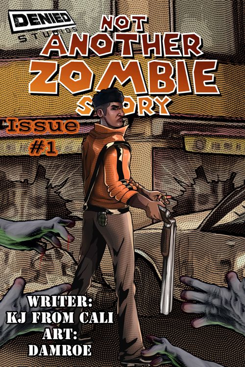 Not Another Zombie Story #1