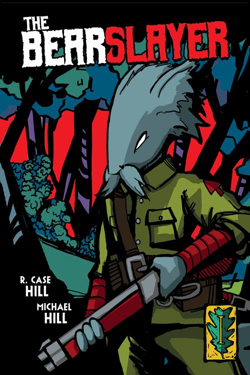 The Bear Slayer #1