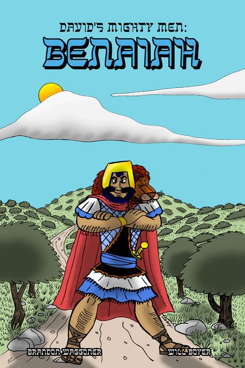 David's Mighty Men: Benaiah