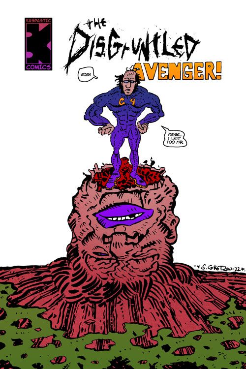 The Disgruntled Avenger #134