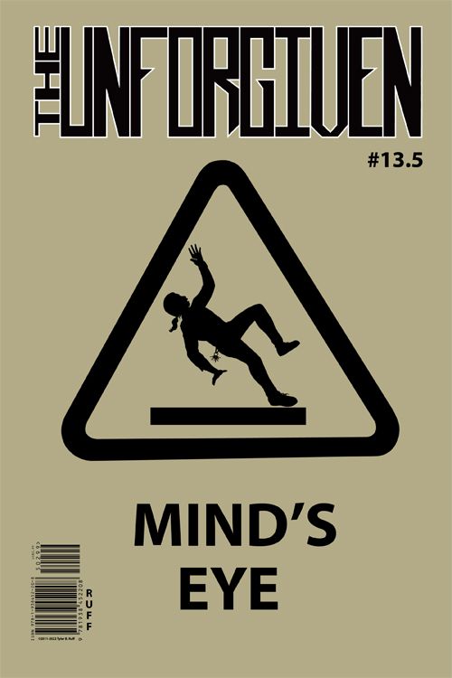 The Unforgiven #13.5