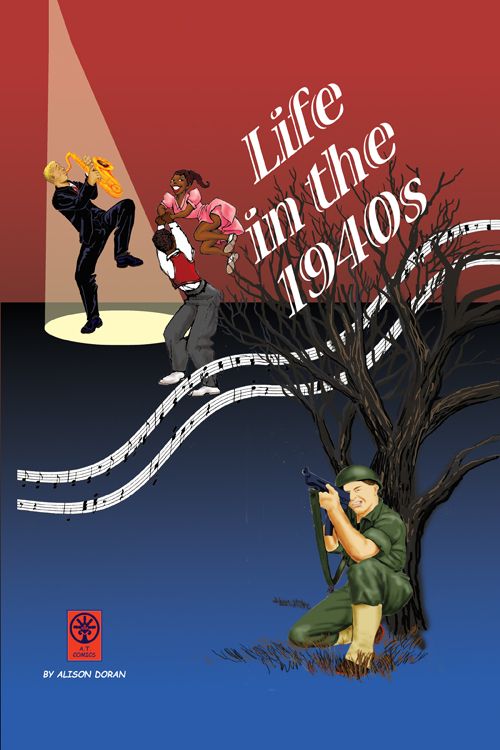 Life In The 1940s
