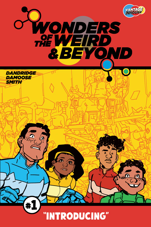 Wonders Of The Weird & Beyond #1