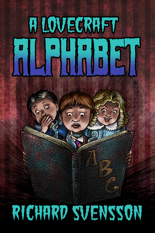 A Lovecraft Alphabet