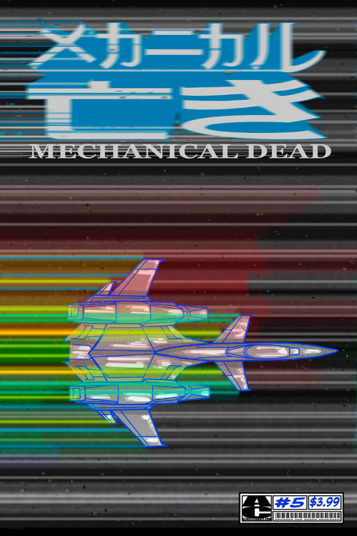 Mechanical Dead #5
