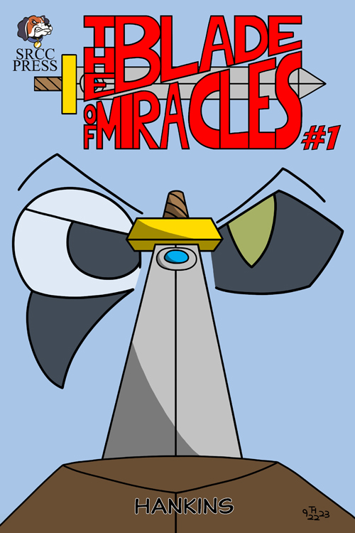 The Blade Of Miracles #1
