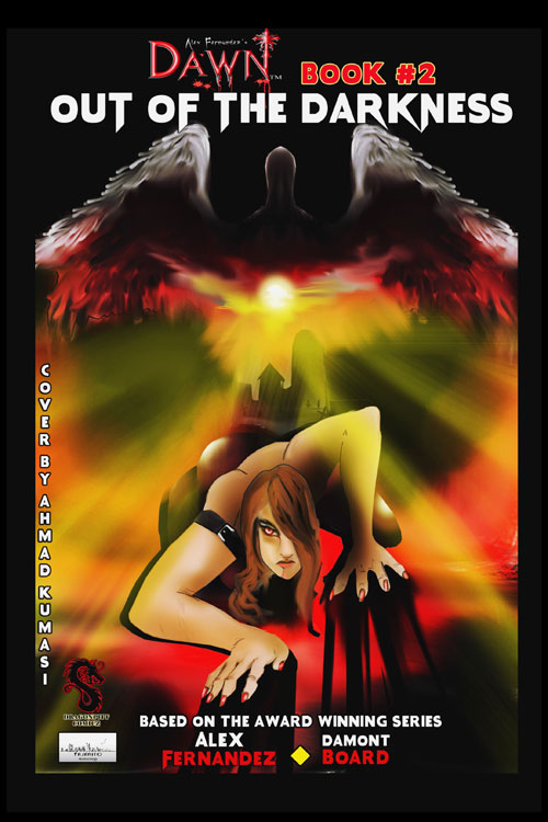 Alex Fernandez's Dawn Out Of The Darkness #2