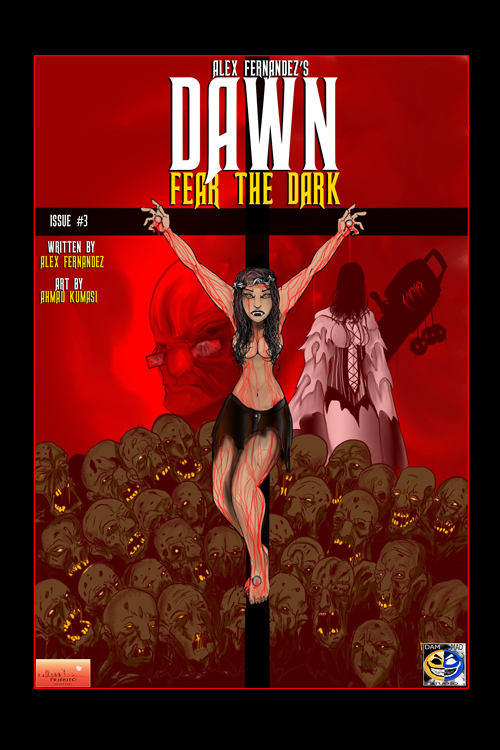 Alex Fernandez's Dawn Fear The Dark #1