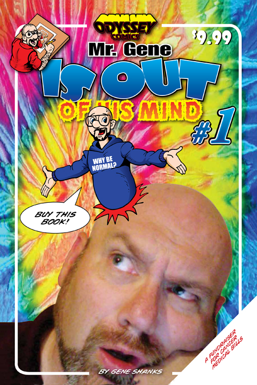Mr. Gene Is Out Of His Mind #1