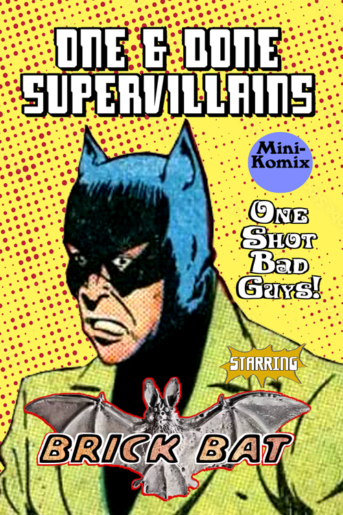 One & Done Supervillains