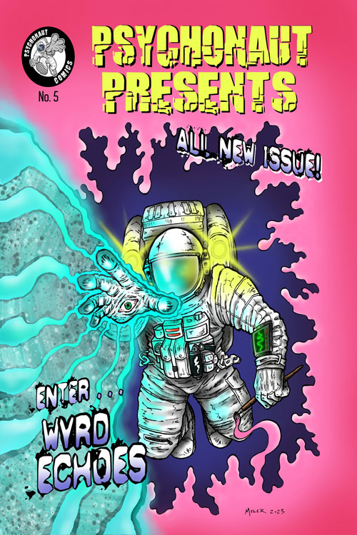 Psychonaut Presents #5