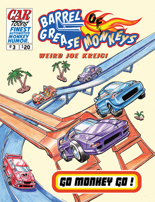 Barrel of Grease Monkeys #3