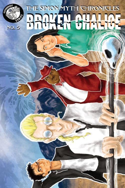 The Simon Myth Chronicles Broken Chalice #5