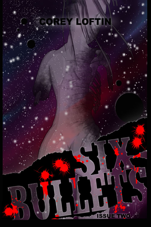 Six Bullets #2