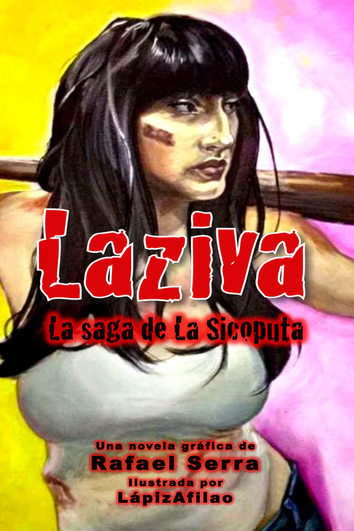 Laziva La Saga De La Sicoputa