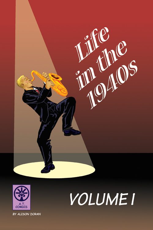Life In The 1940s Vol 1
