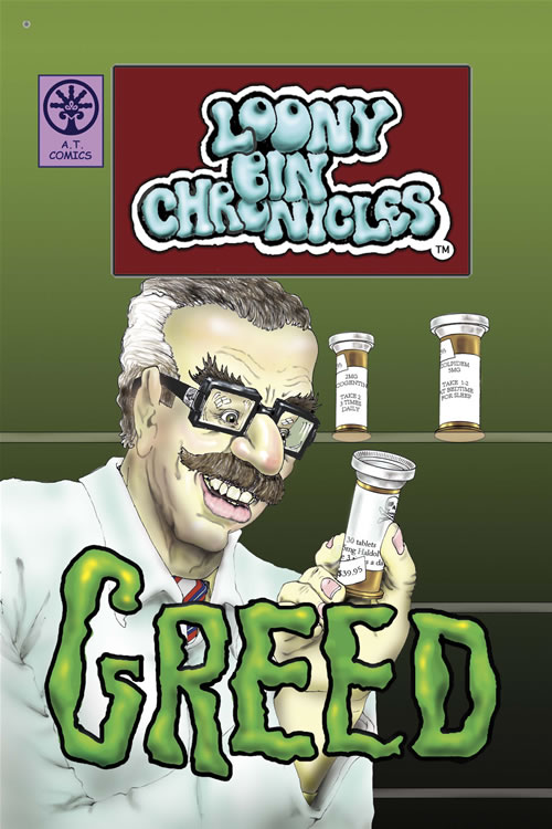 Loony Bin Chronicles #1