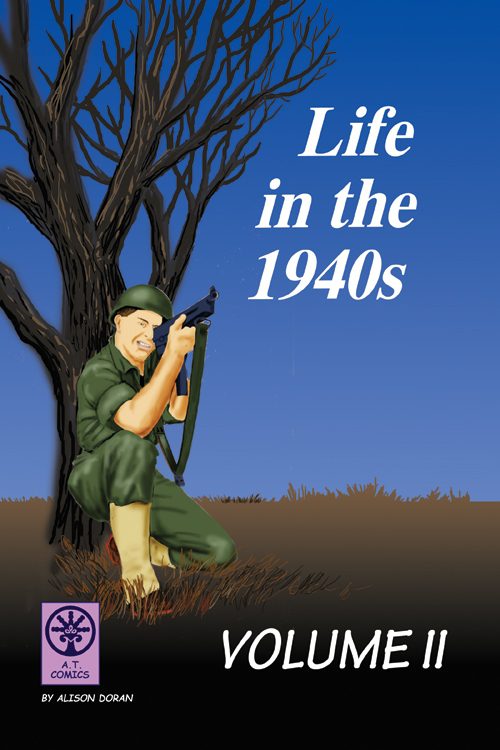 Life In The 1940s Vol. 2