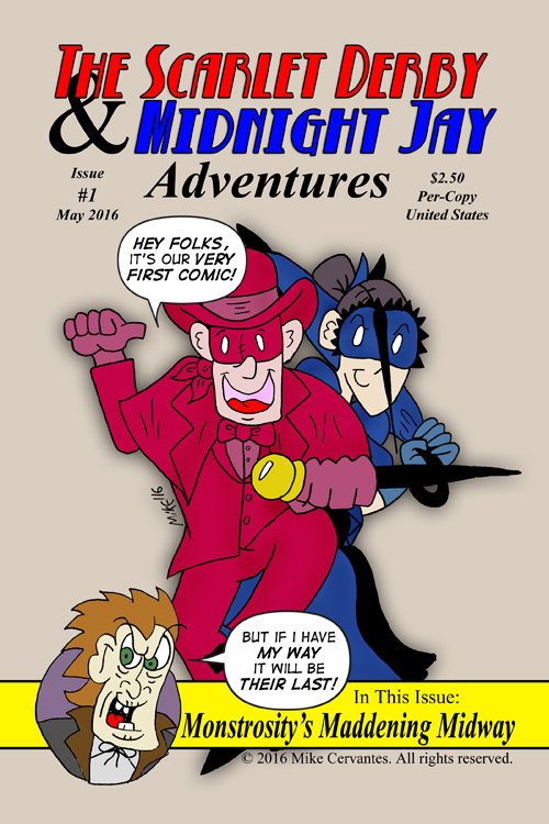 The Scarlet Derby And Midnight Jay Adventures #1