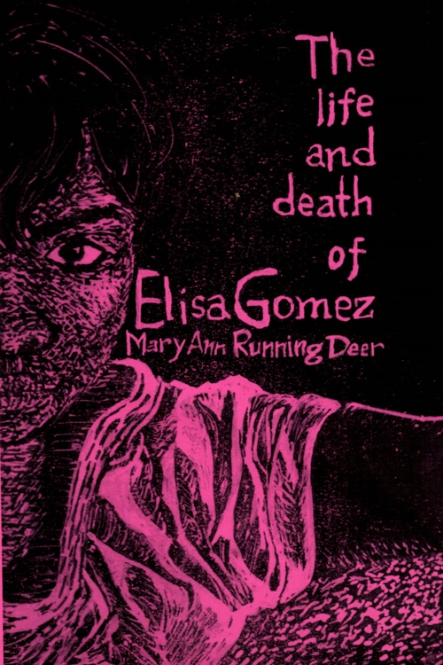 The Life And Death Of Elisa Gomez