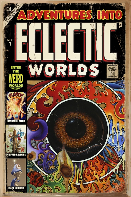 Adventures Into Eclectic Worlds #1