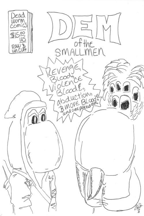 Dem of The Smallmen #3