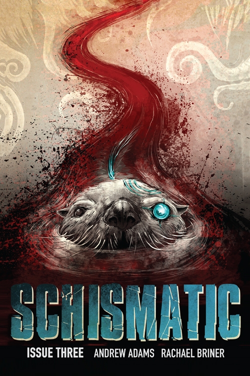 Schismatic #3