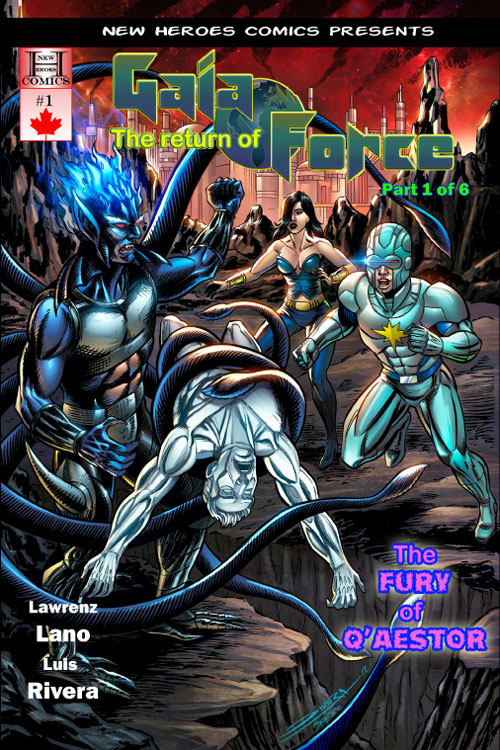 The Return Of Gaia Force #1