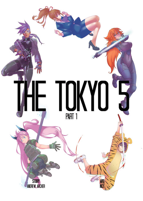 The Tokyo 5: Part 1
