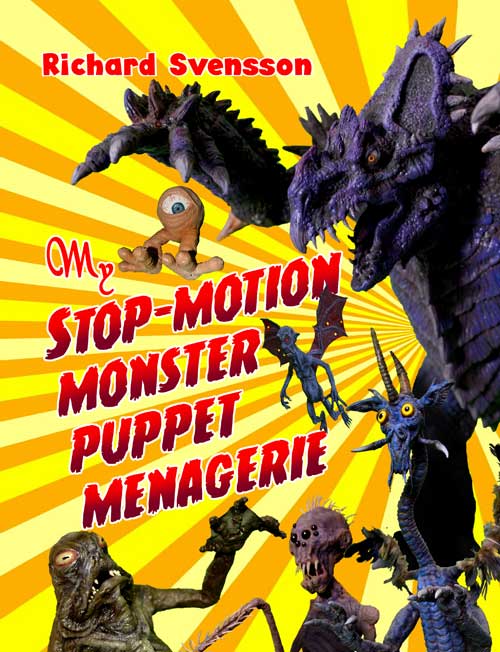 My Stop-Motion Monster Puppet Menagerie