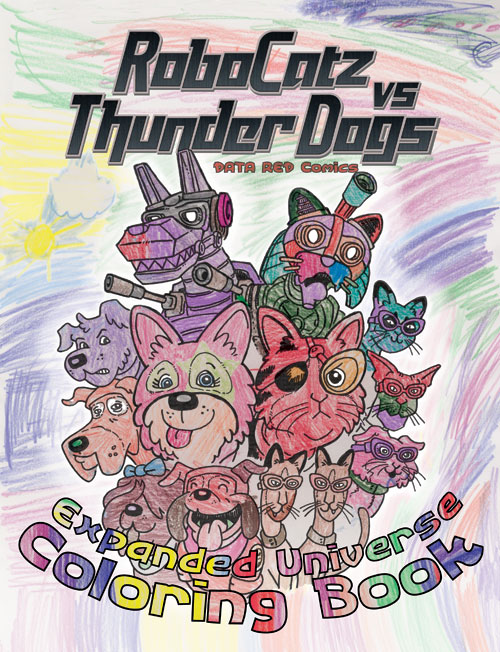 Robocatz Vs. Thunder Dogs - Expanded Universe Colo