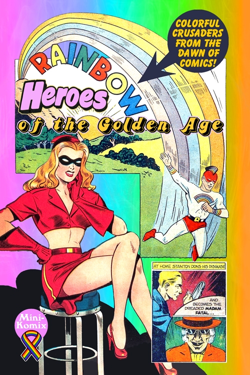 Rainbow Heroes Of The Golden Age