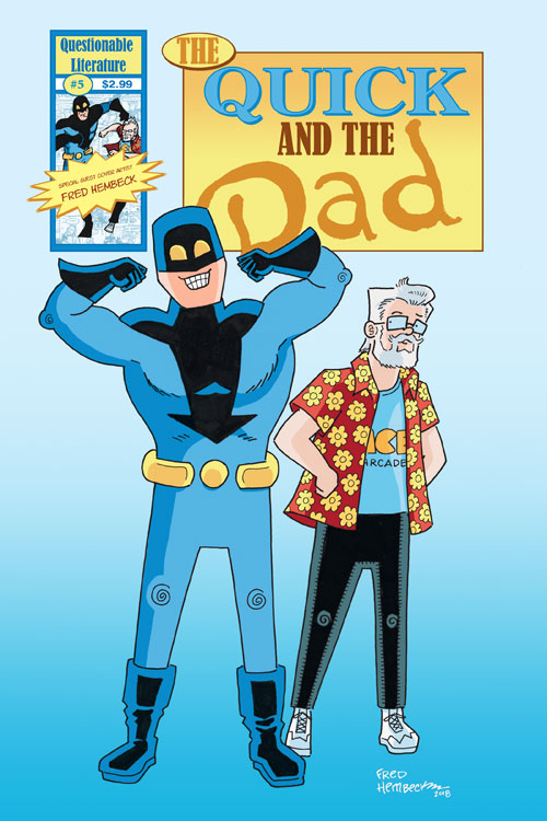 The Quick And The Dad #5
