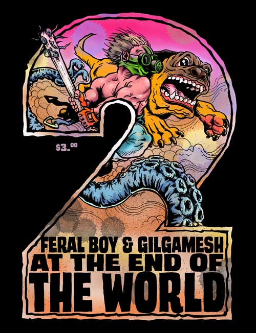 Feral Boy And Gilgamesh At The End Of The World #1