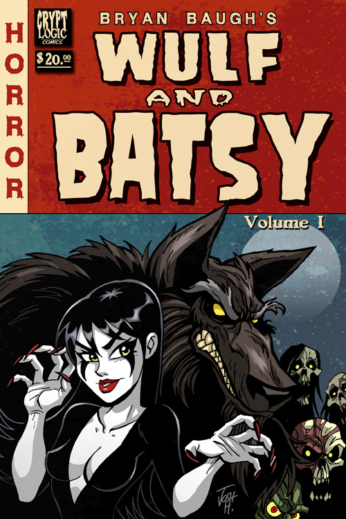 Wulf and Batsy Vol. 1